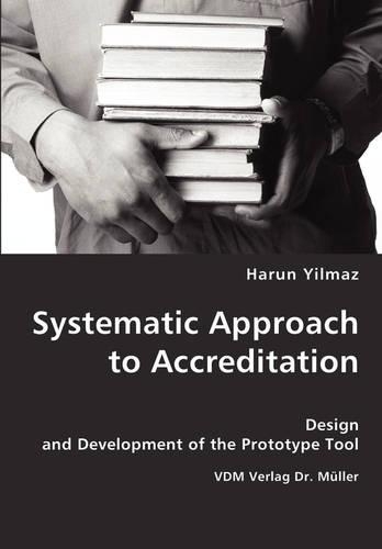 Systematic Approach to Accreditation