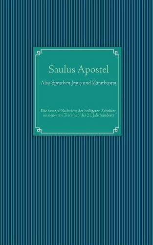 Also Sprachen Jesus Und Zarathustra