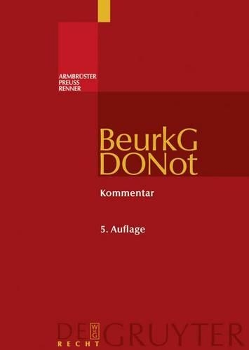 Beurkundungsgesetz Und Dienstordnung Für Notarinnen Und Notare