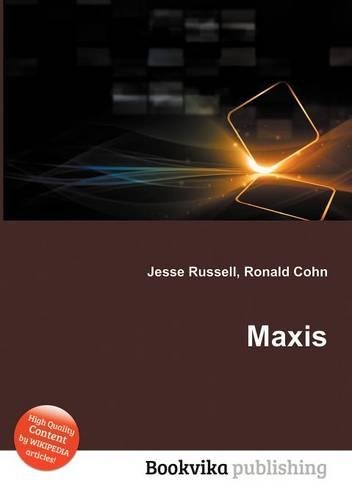 Maxis