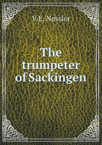 The trumpeter of Sackingen