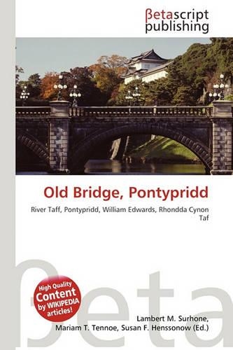 Old Bridge, Pontypridd