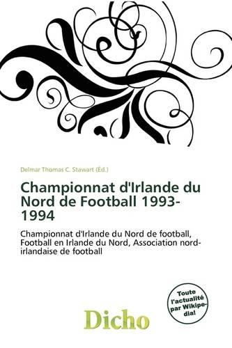 Championnat D'Irlande Du Nord de Football 1993-1994