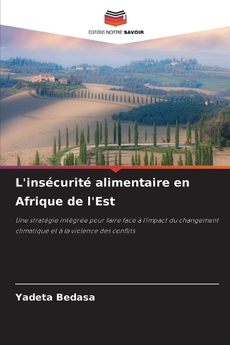 L'insécurité alimentaire en Afrique de l'Est