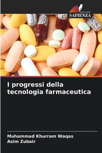 I progressi della tecnologia farmaceutica