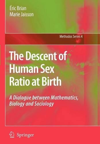 The Descent of Human Sex Ratio at Birth