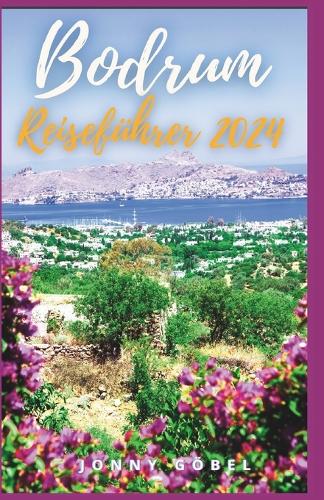 Bodrum Reiseführer 2024