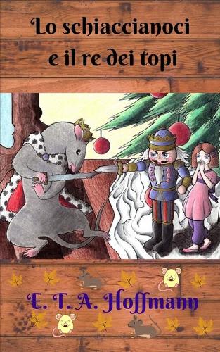 Lo schiaccianoci e il re dei topi