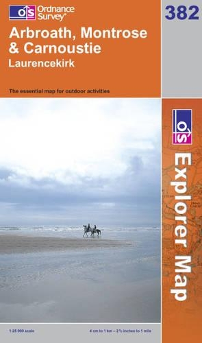 Arbroath, Montrose and Carnoustie: (No. 382 OS Explorer Map)