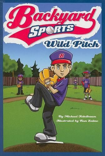 Wild Pitch: (01 Backyard Sports (Paperback))
