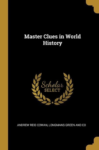Master Clues in World History