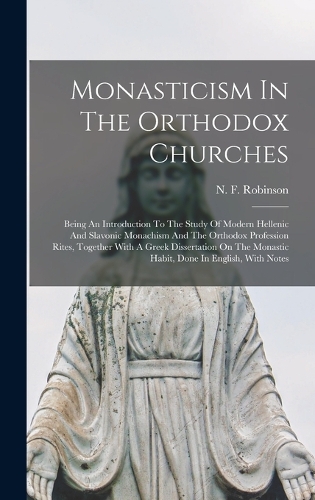Monasticism In The Orthodox Churches