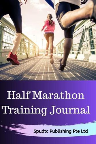Half Marathon Training Journal