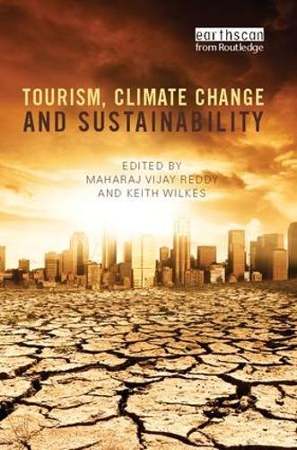 Tourism, Climate Change and Sustainability