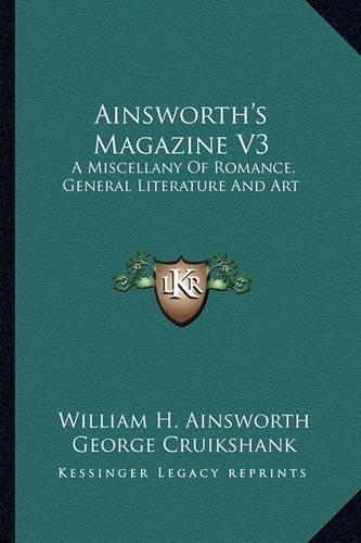 Ainsworth's Magazine V3