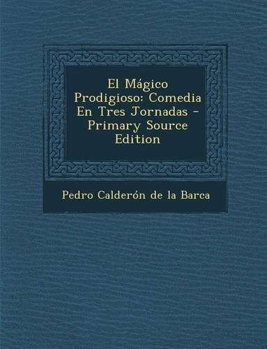 El Magico Prodigioso