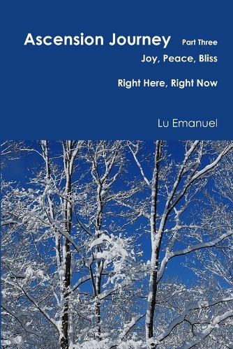 Ascension Journey - Part Three