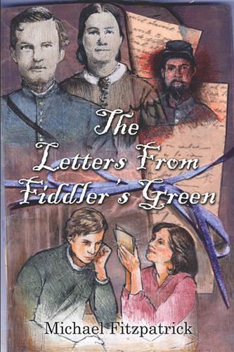 The Letters from Fiddler's Green: (English)