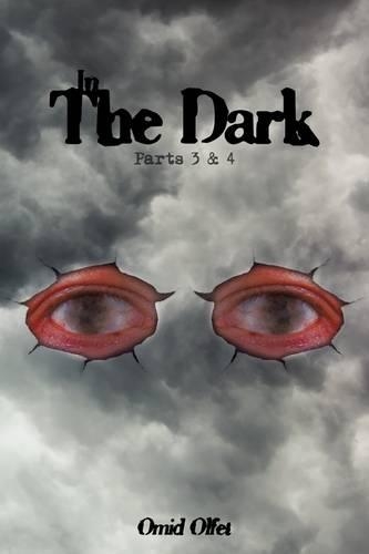 In the Dark: Parts 3 & 4(English)