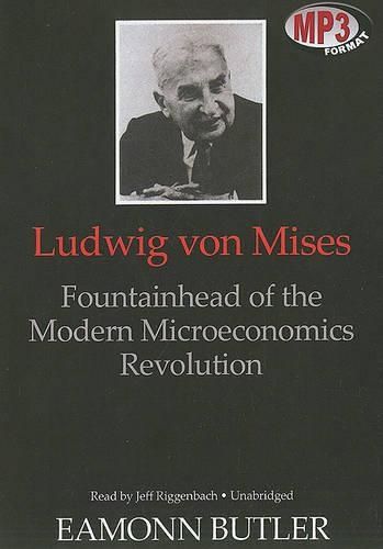 Ludwig Von Mises