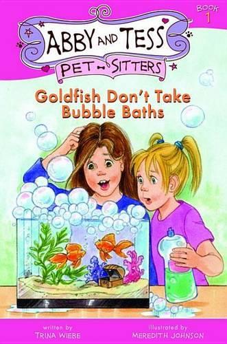 Goldfish Don't Take Bubble Baths