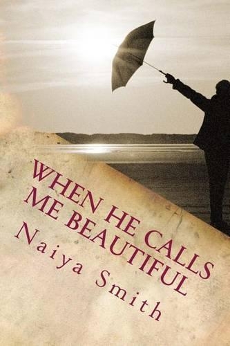 When He Calls Me Beautiful