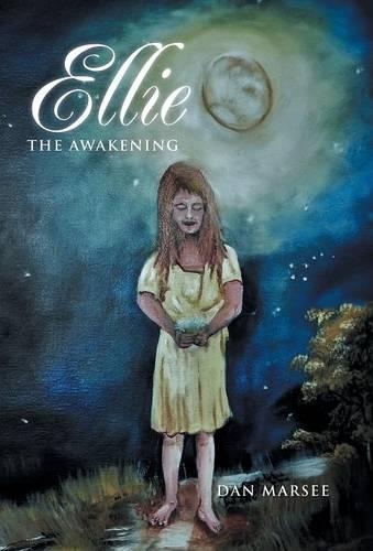 Ellie: The Awakening
