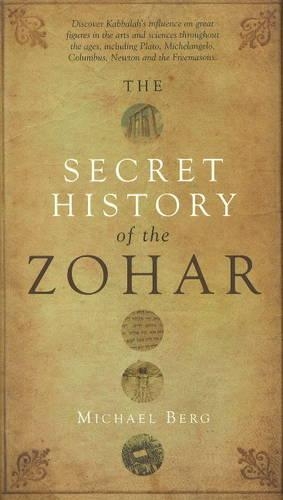 The Secret History of the Zohar
