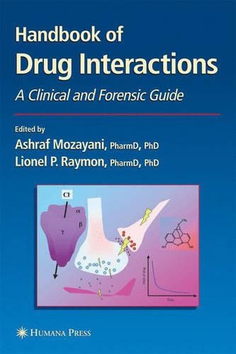 Handbook of Drug Interactions: A Clinical and Forensic Guide(Forensic Science and Medicine)