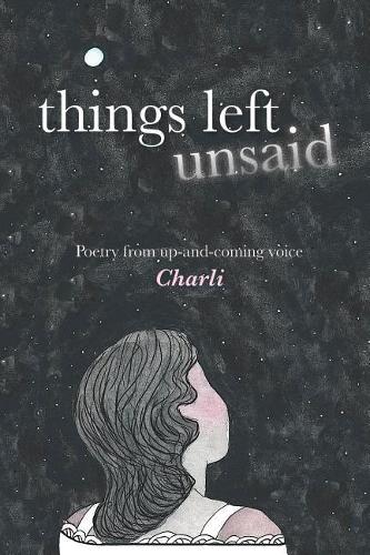 Things Left Unsaid...