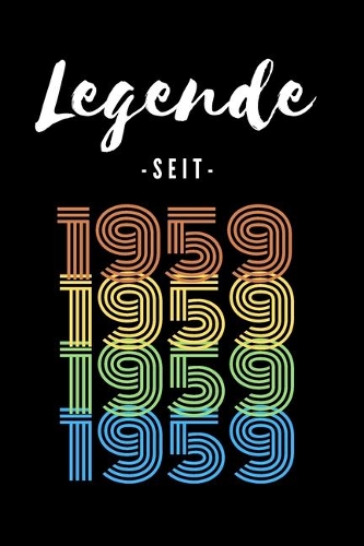 Legende seit 1959
