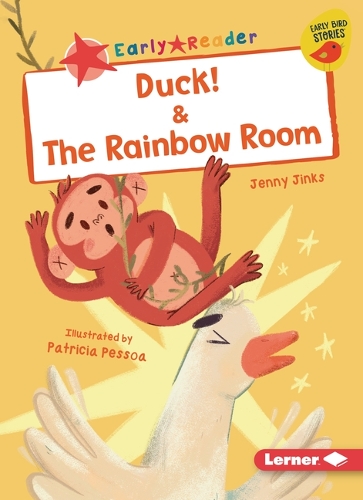 Duck! & the Rainbow Room: (Early Bird Readers -- Red (Early Bird Stories (Tm)))