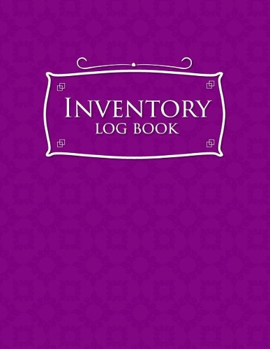 Inventory Log Book: (31 Inventory Log Book)