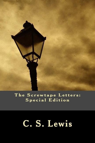 The Screwtape Letters: Special Edition