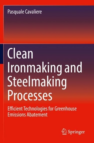 Clean Ironmaking and Steelmaking Processes