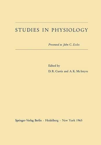 Studies in Physiology: Presented to John C. Eccles(English)