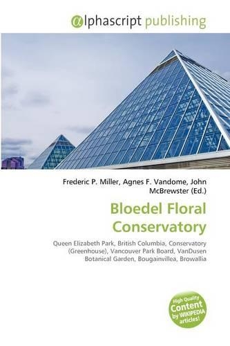 Bloedel Floral Conservatory
