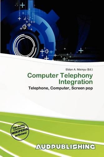Computer Telephony Integration