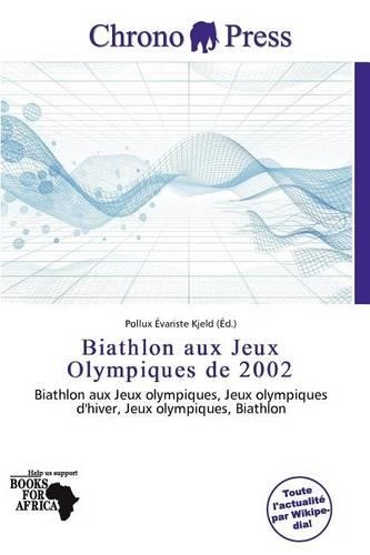 Biathlon Aux Jeux Olympiques de 2002