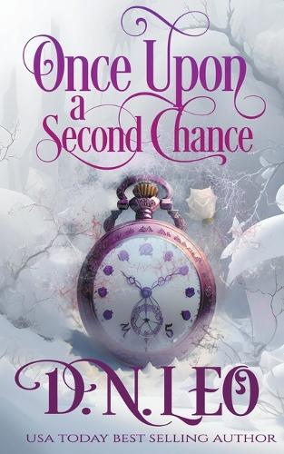 Once Upon a Second Chance: (13 Mirror and Realms)