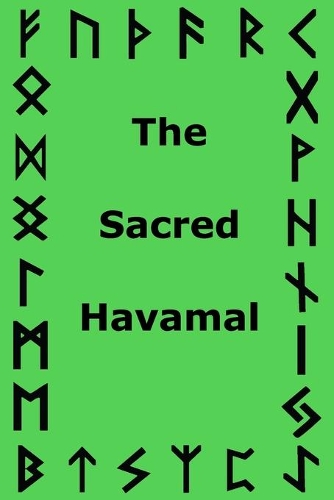 The Sacred Havamal