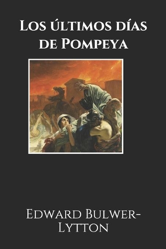 Los últimos días de Pompeya