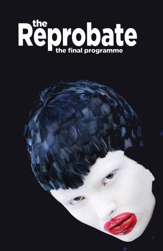Reprobate: The Final Programme: Standard Edition(Reprobate)