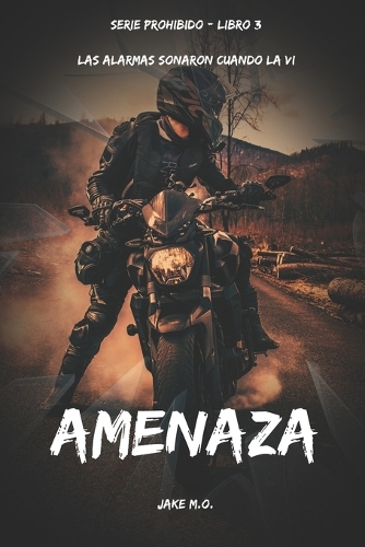 Amenaza: Libro 3