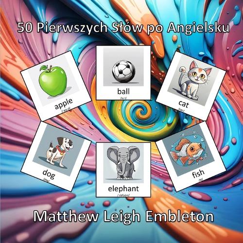 50 Pierwszych Slów po Angielsku