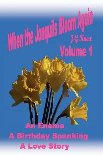 An Enema, A Birthday Spanking, A Love Story