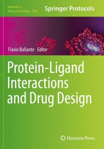 Protein-Ligand Interactions and Drug Design