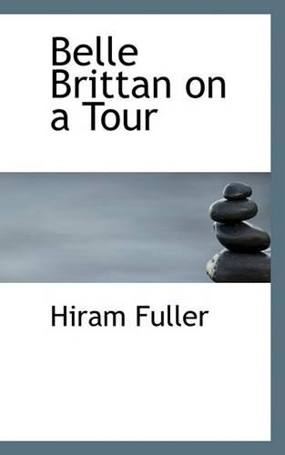 Belle Brittan on a Tour
