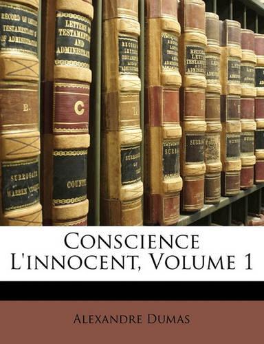 Conscience L'Innocent, Volume 1