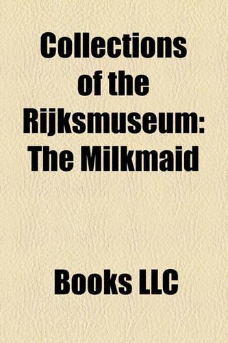 Collections of the Rijksmuseum